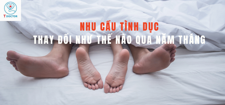 SỰ THẬT: Nhu cầu tình dục thay đổi như thế nào theo năm tháng?